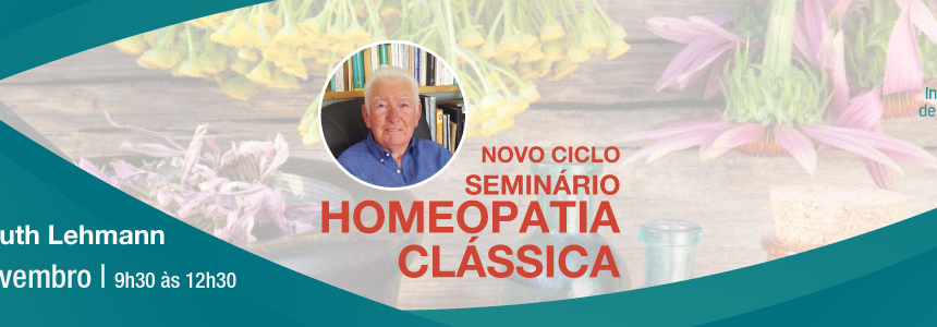 Seminário de Homeopatia Clássica – 18 de Novembro de 2018