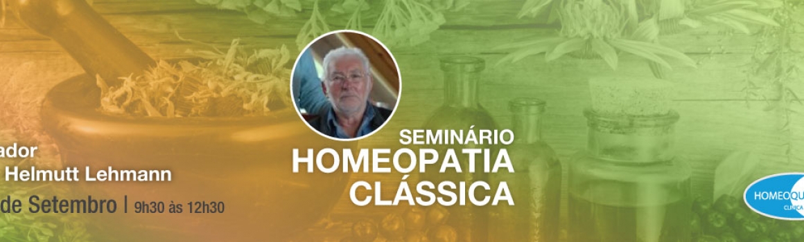 Seminário de Homeopatia Clássica – 10 Setembro 2017