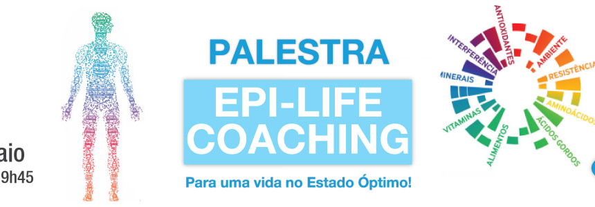 Palestra Homeoquantum – EPI-Life Coaching – 2 de Maio 2018