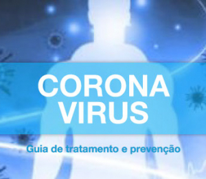 Corona Virus – Guia De Tratamento E Prevenção